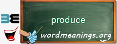 WordMeaning blackboard for produce